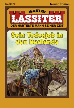 [Lassiter 2078] • Sein Todesjob in den Badlands